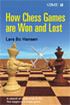 http://myshop.s3-external-3.amazonaws.com/shop2176300.pictures.How Chess Games are Won and Lost.jpg
